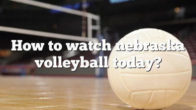 How to watch nebraska volleyball today?