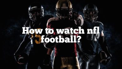 How to watch nfl football?