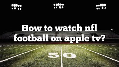 How to watch nfl football on apple tv?