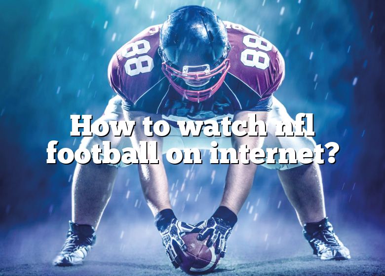 How To Watch Nfl Football On DNA Of SPORTS