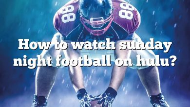How to watch sunday night football on hulu?