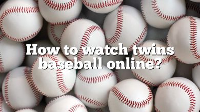 How to watch twins baseball online?