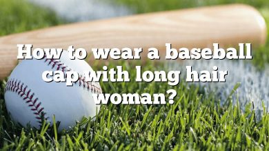 How to wear a baseball cap with long hair woman?