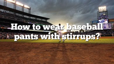 How to wear baseball pants with stirrups?