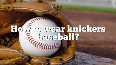 How to wear knickers baseball?