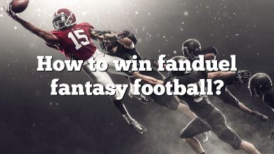 How to win fanduel fantasy football?