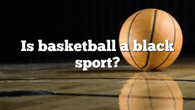 Is basketball a black sport?