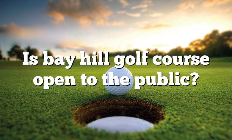 Is bay hill golf course open to the public?