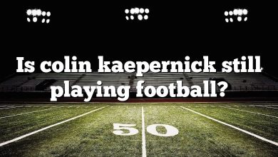 Is colin kaepernick still playing football?