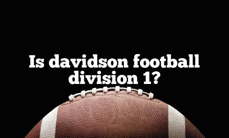 Is davidson football division 1?