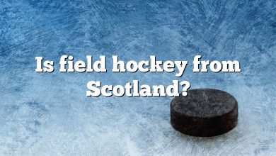 Is field hockey from Scotland?