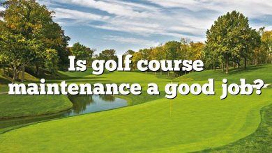 Is golf course maintenance a good job?