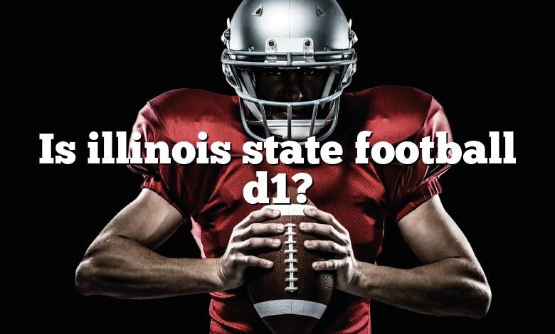 Is illinois state football d1?