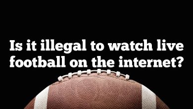 Is it illegal to watch live football on the internet?