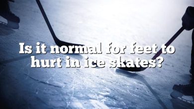 Is it normal for feet to hurt in ice skates?