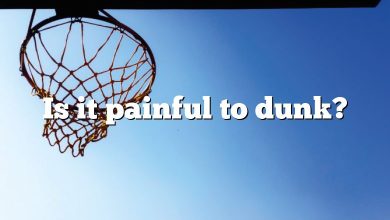 Is it painful to dunk?