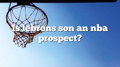 Is lebrons son an nba prospect?