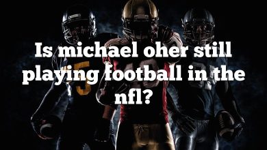 Is michael oher still playing football in the nfl?