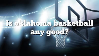 Is oklahoma basketball any good?