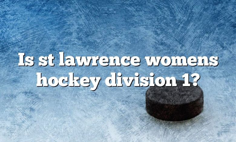 Is st lawrence womens hockey division 1?