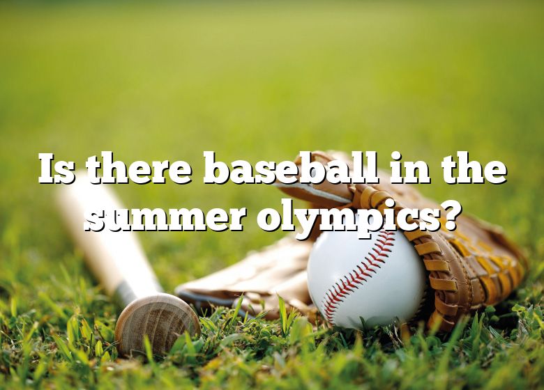 Is There Baseball In The Summer Olympics? DNA Of SPORTS