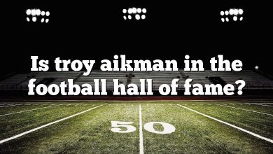 Is troy aikman in the football hall of fame?