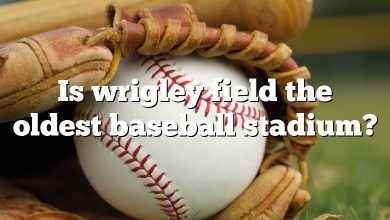Is wrigley field the oldest baseball stadium?