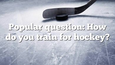 Popular question: How do you train for hockey?