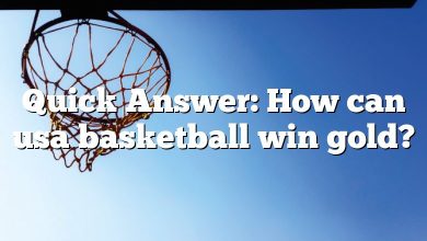 Quick Answer: How can usa basketball win gold?