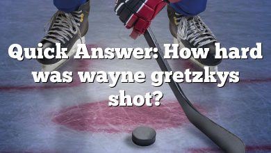 Quick Answer: How hard was wayne gretzkys shot?