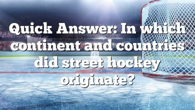 Quick Answer: In which continent and countries did street hockey originate?