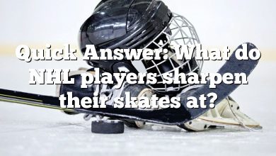 Quick Answer: What do NHL players sharpen their skates at?