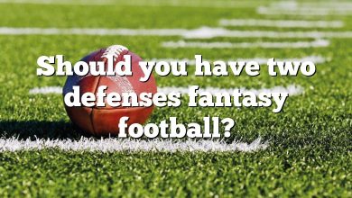 Should you have two defenses fantasy football?