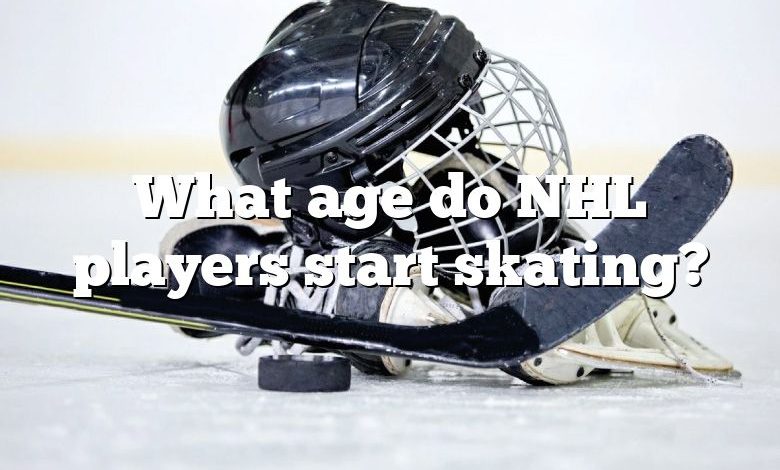 What age do NHL players start skating?