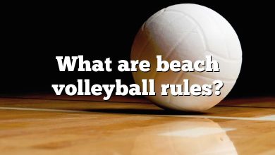 What are beach volleyball rules?