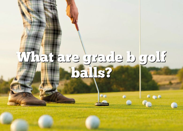 what-are-grade-b-golf-balls-dna-of-sports