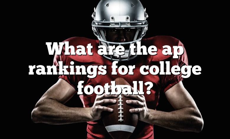 what-are-the-ap-rankings-for-college-football-dna-of-sports