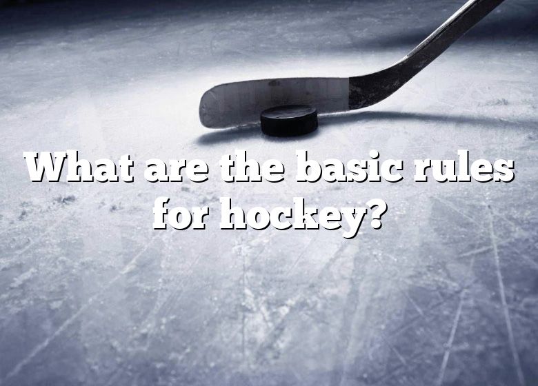 What Are The 10 Basic Rules Of Hockey