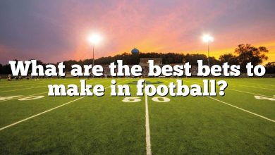 What are the best bets to make in football?