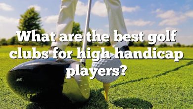 What are the best golf clubs for high handicap players?