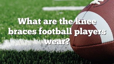 What are the knee braces football players wear?