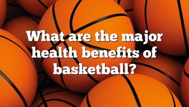 What are the major health benefits of basketball?