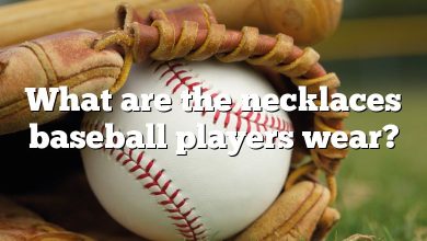 What are the necklaces baseball players wear?