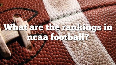 What are the rankings in ncaa football?