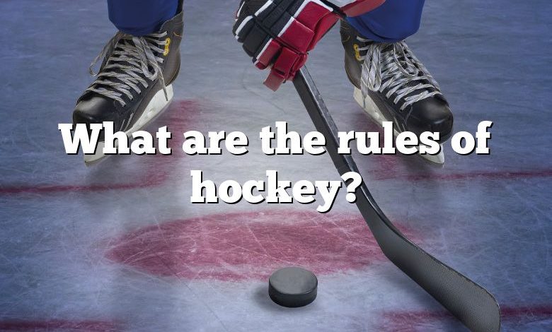 What are the rules of hockey?