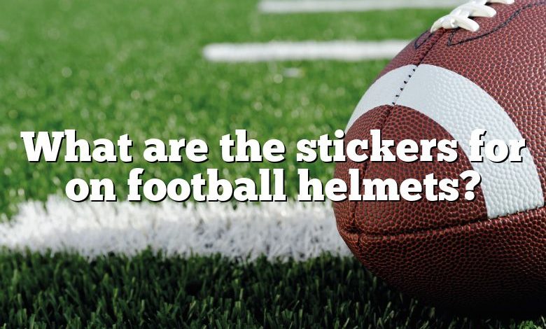 What are the stickers for on football helmets?