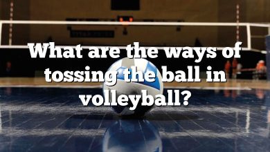 What are the ways of tossing the ball in volleyball?