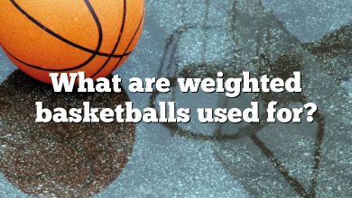 What are weighted basketballs used for?
