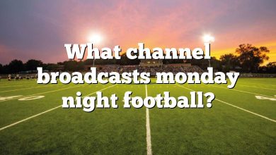 What channel broadcasts monday night football?