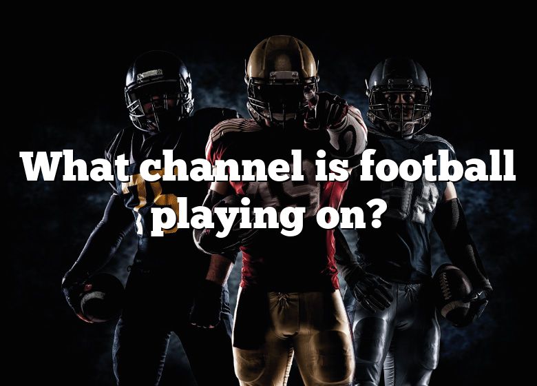 what-channel-is-football-playing-on-dna-of-sports